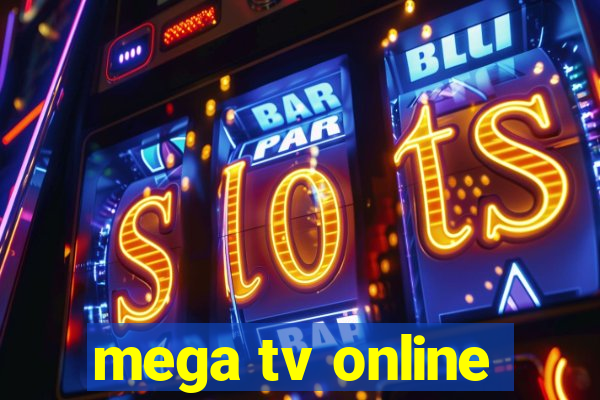 mega tv online